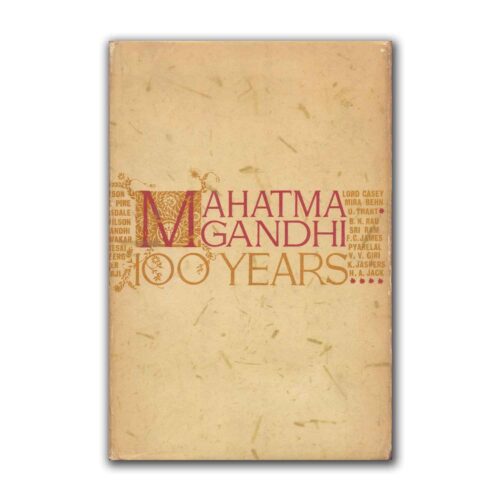 Mahatma Gandhi 100 Years by S. Radhakrishnan (1968)