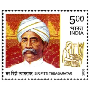 2008 Sir Pitti Theagarayar (Founder of Justice Party and Chairman of Madras Municipality , Proponent of Cottage Industry 1v Sttamp