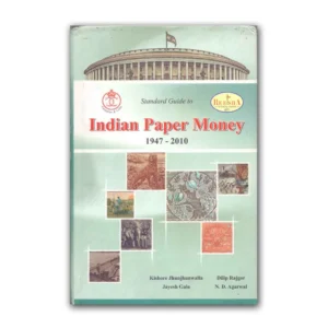 2011 Standard Guide to Indian paper Money (1947-2010) by Kishore Jhunjhunwalla