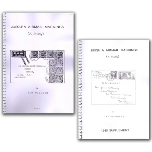 1993 Jusqu A Airmail Markings (A study) Vol. I & II by lan Macqueen