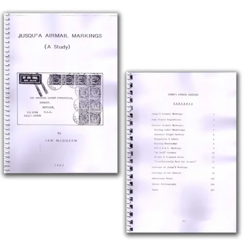 1993 Jusqu A Airmail Markings (A study) Vol. I & II by lan Macqueen - Image 2