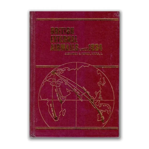 British External Airmails Until 1934 by Alexander S. Newall
