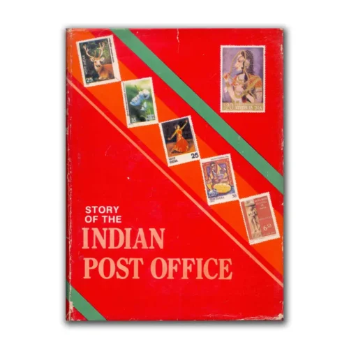 1987 Story of the Indian Post Office by Mulk Raj Anand