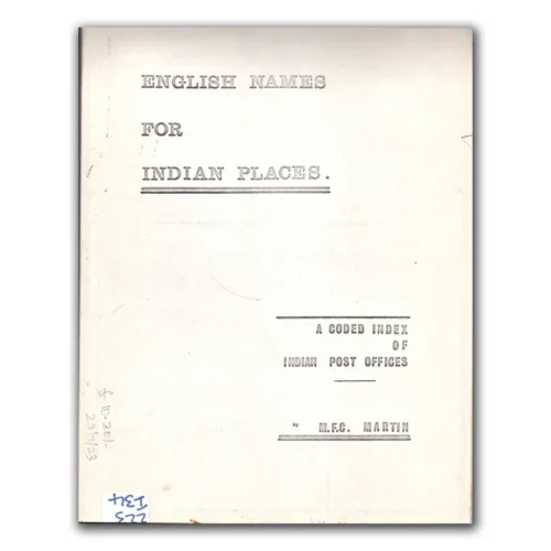 English Names for Indian Places by M.F.C. Martin (Photocopy)