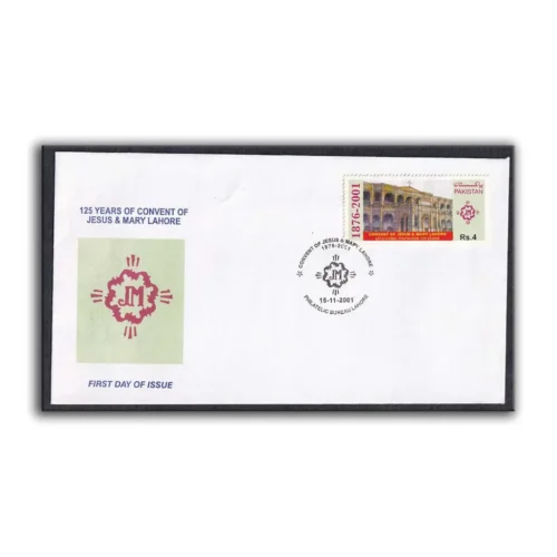 2001 Pakistan 125 Years of Convent of Jesus and Mary 1v Stamp on FDC