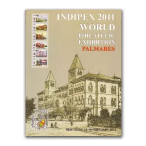 2011 Indipex World Philatelic Exhibition Palmares by India Post