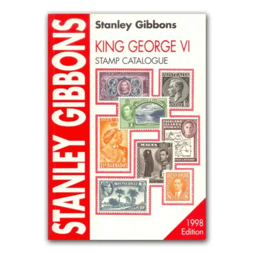 1998 King George - VI Stamp Catalogue by Stanley Gibbons