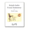 1997 British India Postal Stationary by Derek Lang
